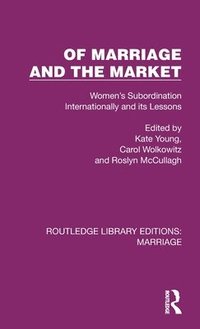 bokomslag Of Marriage and the Market
