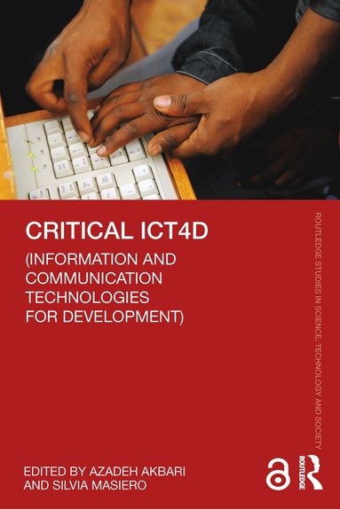 bokomslag Critical ICT4D (Information and Communication Technologies for Development)