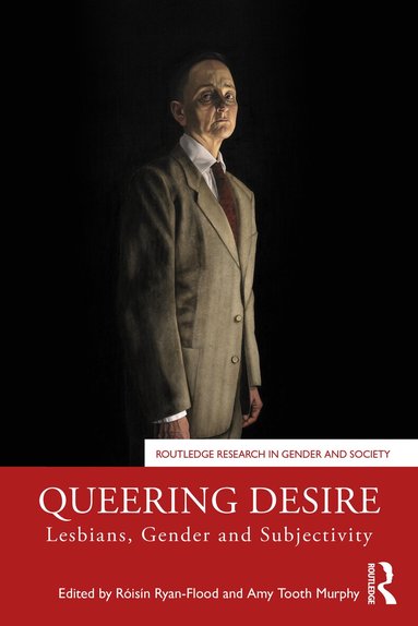 Róisín Ryan-Flood, Amy Tooth Murphy - Queering Desire, Häftad