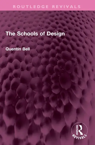 Quentin Bell - Schools of Design, Häftad