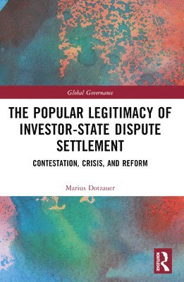 Popular Legitimacy of Investor-State Dispute Settlement