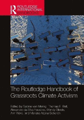 bokomslag The Routledge Handbook of Grassroots Climate Activism