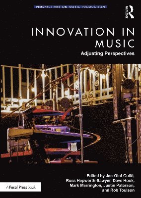 bokomslag Innovation in Music: Adjusting Perspectives