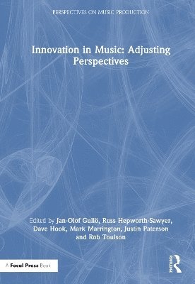 Innovation in Music: Adjusting Perspectives 1