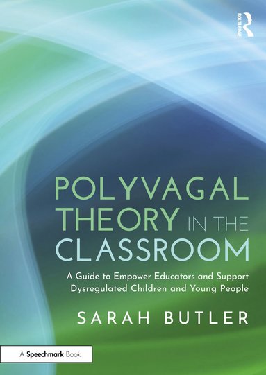 bokomslag Polyvagal Theory in the Classroom