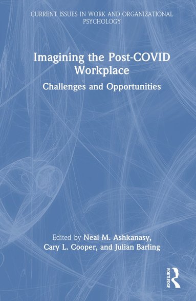 bokomslag Imagining the Post-COVID Workplace