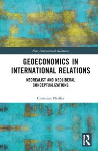 bokomslag Geoeconomics in International Relations