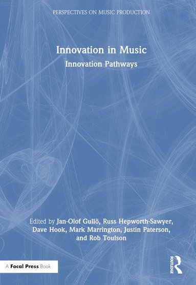 bokomslag Innovation in Music: Innovation Pathways