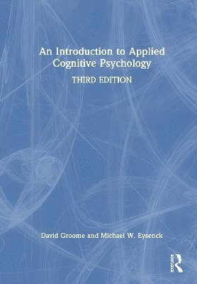 Introduction to Applied Cognitive Psychology