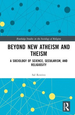Beyond New Atheism and Theism 1