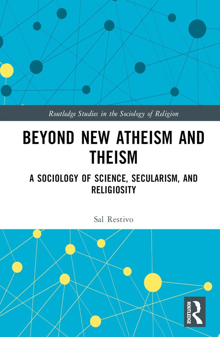 Beyond New Atheism and Theism 1