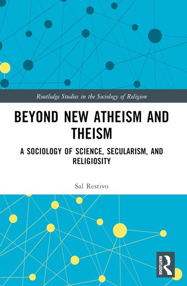 bokomslag Beyond New Atheism and Theism