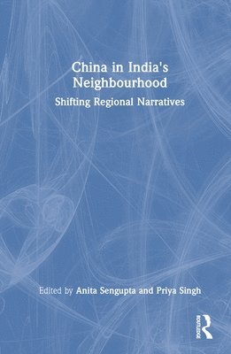 China in India's Neighbourhood 1