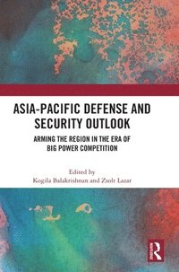 bokomslag Asia-Pacific Defense and Security Outlook