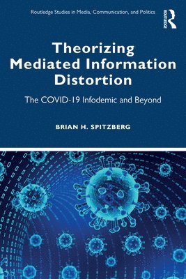 bokomslag Theorizing Mediated Information Distortion