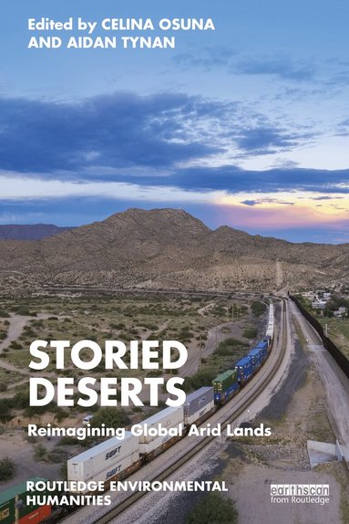 Celina Osuna, Aidan Tynan - Storied Deserts, Häftad