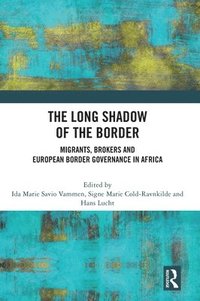 bokomslag The Long Shadow of the Border