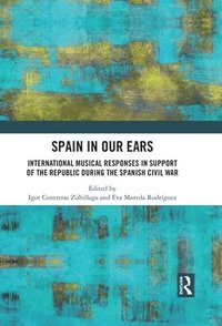 bokomslag Spain in Our Ears