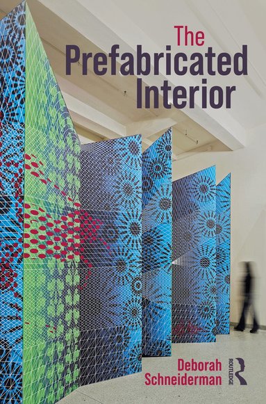 Deborah Schneiderman - Prefabricated Interior, Häftad