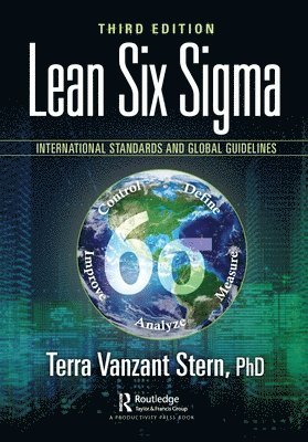 Terra Vanzant Stern, PhD, USA) Vanzant Stern, PhD, Terra (SSD Global Solutions, Conifer, Colorado, Terra Vanzant Stern Phd, Terra Vanzant Stern PhD, Terra Vanzant Stern - Lean Six Sigma, Häftad