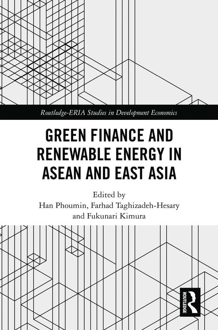 Green Finance and Renewable Energy in ASEAN and East Asia 1