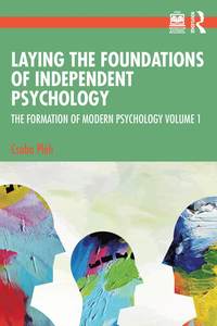 bokomslag Laying the Foundations of Independent Psychology