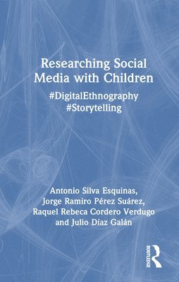 bokomslag Researching Social Media with Children