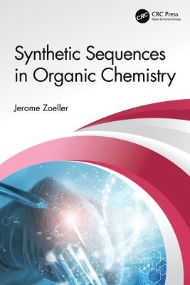 Synthetic Sequences in Organic Chemistry 1