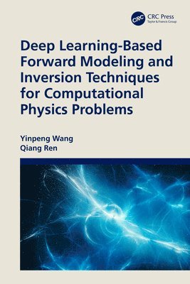 Deep Learning-Based Forward Modeling and Inversion Techniques for Computational Physics Problems 1