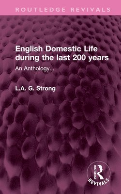 English Domestic Life during the last 200 years 1