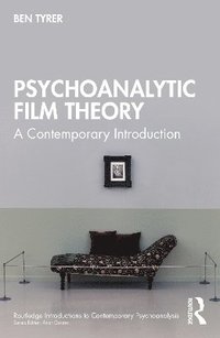 bokomslag Psychoanalytic Film Theory