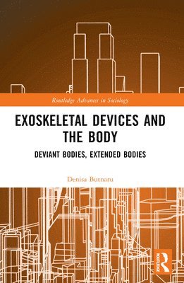 bokomslag Exoskeletal Devices and the Body