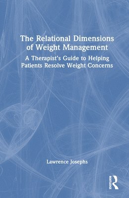 bokomslag Relational Dimensions of Weight Management