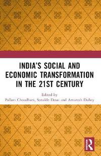 bokomslag Indias Social and Economic Transformation in the 21st Century