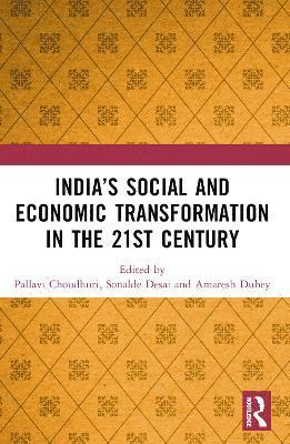 bokomslag Indias Social and Economic Transformation in the 21st Century