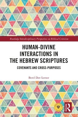 bokomslag Human-Divine Interactions in the Hebrew Scriptures