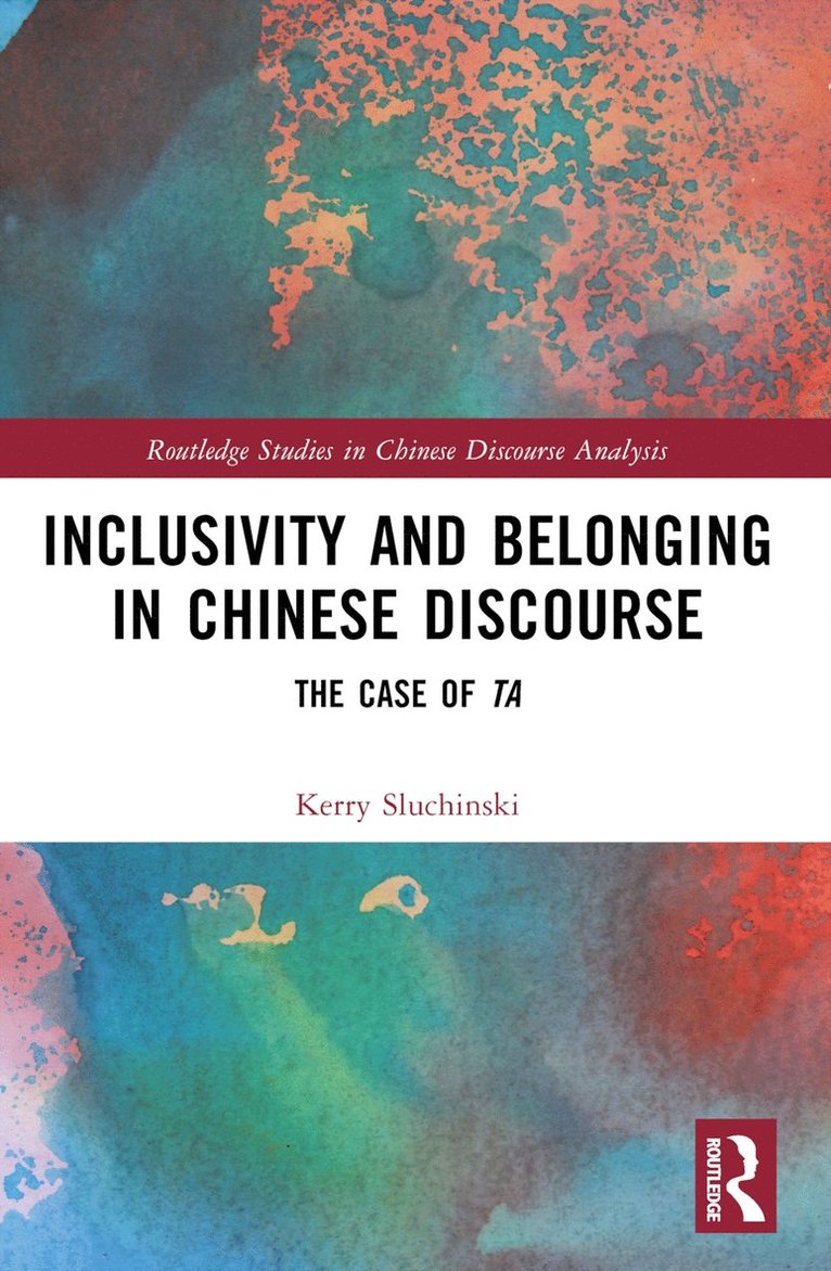 Inclusivity and Belonging in Chinese Discourse