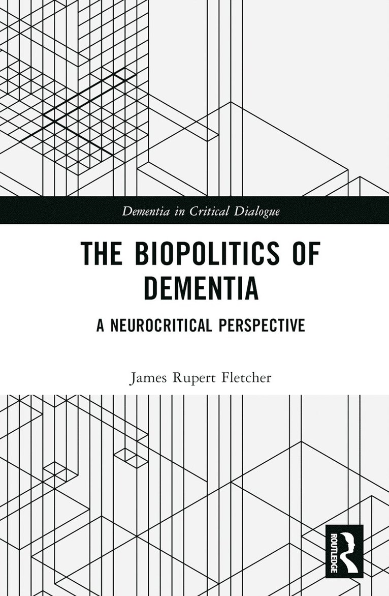Biopolitics of Dementia