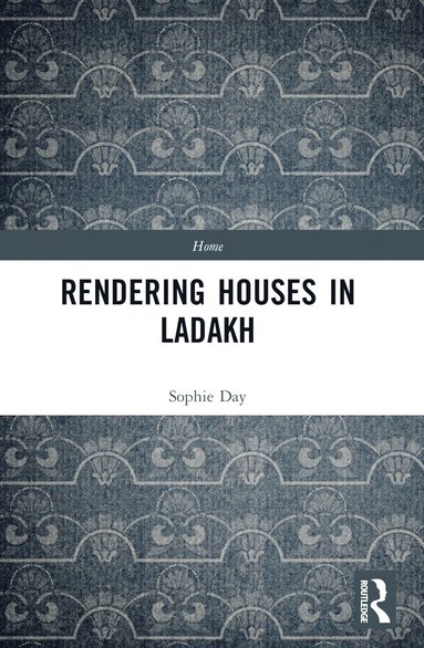 bokomslag Rendering Houses in Ladakh