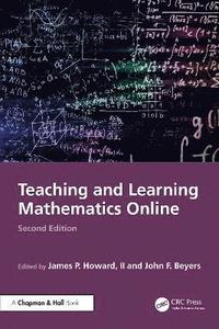 bokomslag Teaching and Learning Mathematics Online