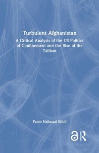 bokomslag Turbulent Afghanistan