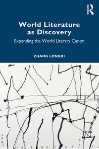 bokomslag World Literature as Discovery