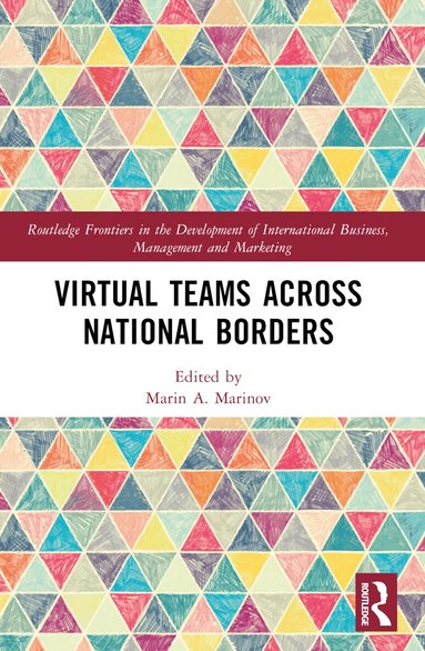 Marin A. Marinov - Virtual Teams Across National Borders, Häftad