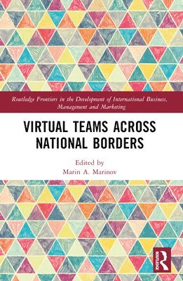 bokomslag Virtual Teams Across National Borders