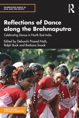 bokomslag Reflections of Dance along the Brahmaputra