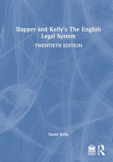 David Kelly - Slapper and Kelly's The English Legal System, Inbunden