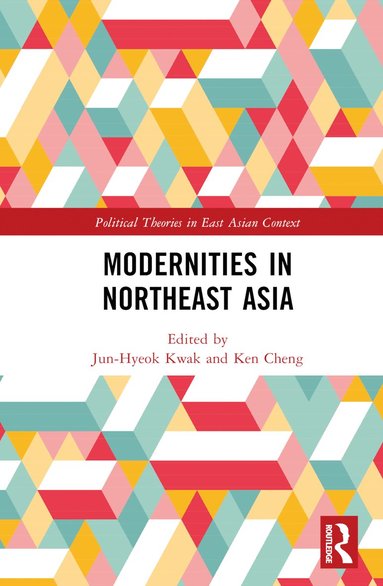 bokomslag Modernities in Northeast Asia