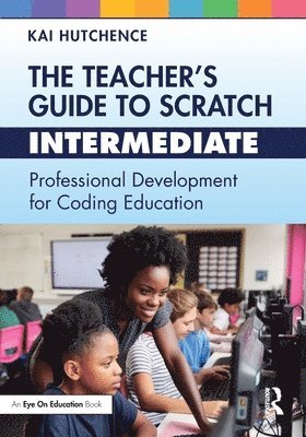 The Teachers Guide to Scratch  Intermediate 1