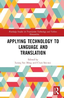 Applying Technology to Language and Translation 1