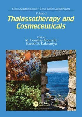 bokomslag Volume 2: Thalassotherapy and Cosmeceuticals